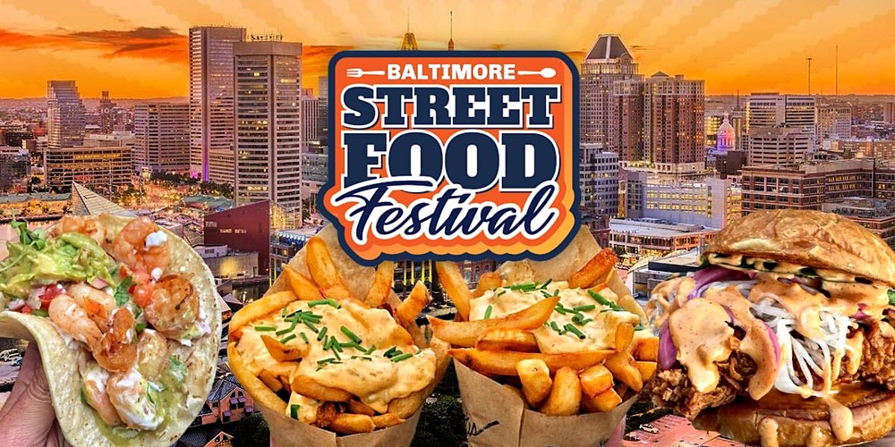 Baltimore Street Food Festival