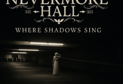 A woman in a long white dress stands alone in a dimly lit parking garage beneath the text “Nevermore Hall: Where Shadows Sing.”.
